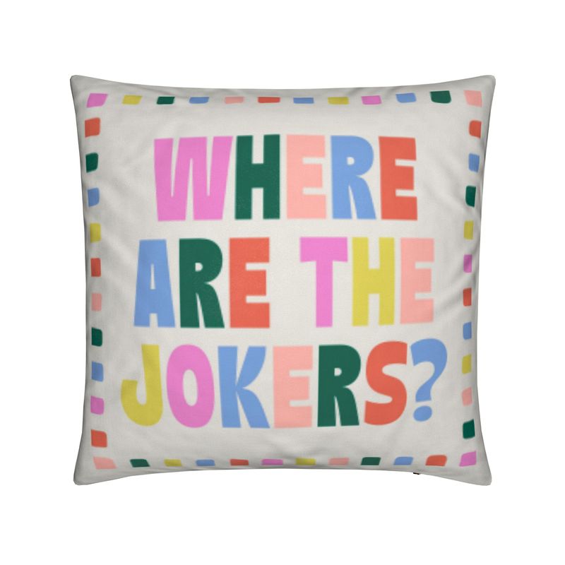 Where Are the Jokers Pillow