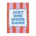 Just One More Game Kitchen Towel